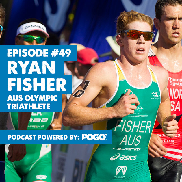 Podcast Episode 49: Interview with Ryan Fisher – AUS Olympic Triathlete